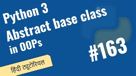 163 Abstract Base Class Abc Class In Python No Interface In Python Python 3 Hindi Tutorials