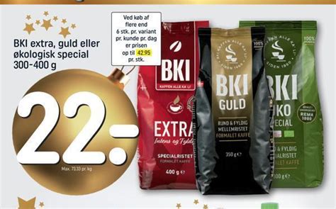 Bki extra guld eller økologisk special tilbud hos Rema 1000