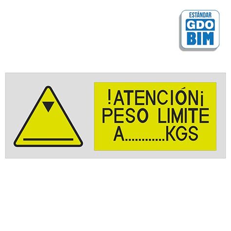 BIMオブジェクト Señal o señalización en BIM de Atención Peso limitado con