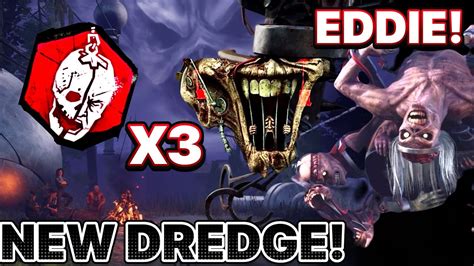 Dredge Eddie Mori Dead By Daylight Youtube