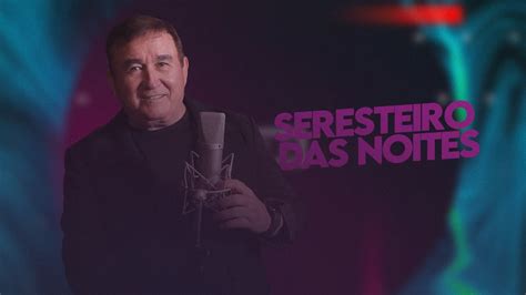 Seresteiro das noites Amado Batista VERSÃO SERESTA QUALITY MIX