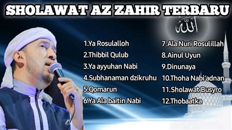 Az Zahir Full Album Sholawat Az Zahir Terbaru Az Zahir