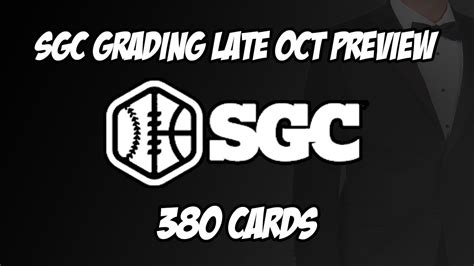 SGC Grading Late October Group Bulk Submission Preview 380 Cards