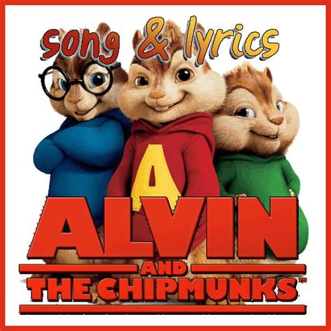 Alvin & the chipmunks-BAD ROMANCE -All Song Lyrics APK for Android Download