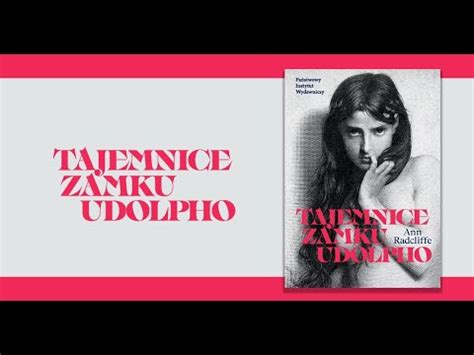 Spotkanie Tajemnice Zamku Udolpho Ann Radcliffe YouTube