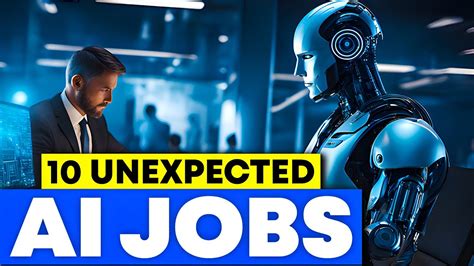 Redefining Work The 10 Unexpected Jobs Ai Is Creating Right Now😮😮😮😮