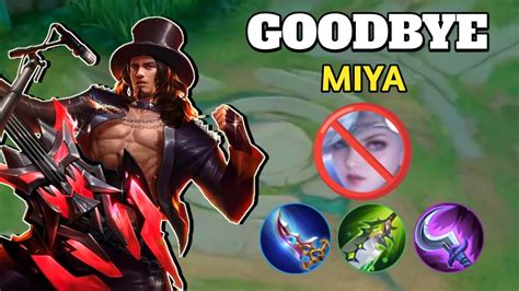 Goodbye Miya Clint New Meta Destroyer Mobile Legends Youtube