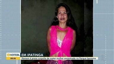 Inter Tv Not Cia Homem Preso Suspeito De Matar Mulher Encontrada No