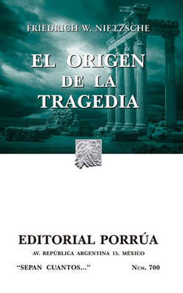 El Origen De La Tragedia Friedrich Nietzsche Rappi