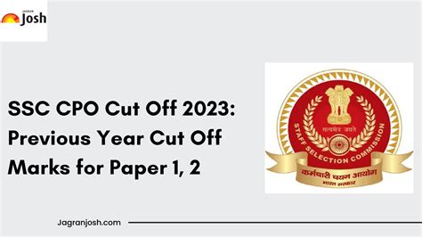 Ssc Cpo Cut Off Check Previous Year Cut Off Marks