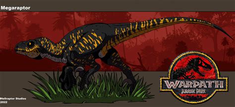 Warpath Jurassic Park Megaraptor By Hellraptorstudios On Deviantart