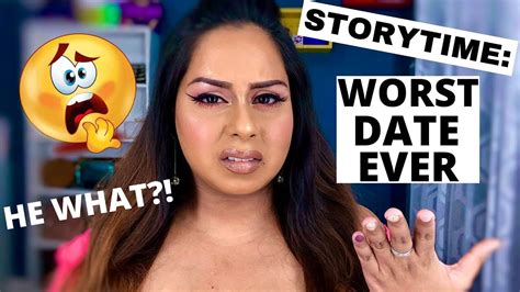 Storytime Worst Date Ever Youtube