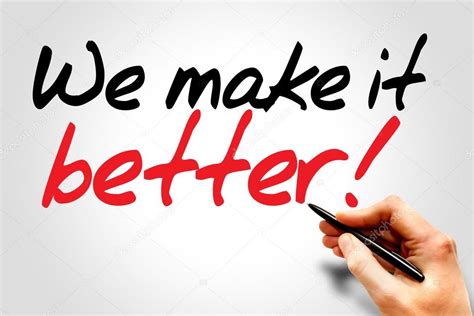 We make it better! — Stock Photo © dizanna #67176269