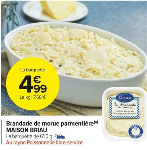 Promo Maison briau brandade de morue parmentière chez Carrefour Market