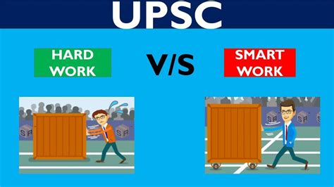 Upsc Hard Work Vs Smart Work How To Get Success Upsc Youtube