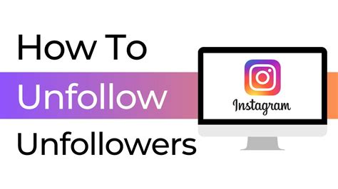 How To Unfollow People Who Don T Follow You Instagram YouTube