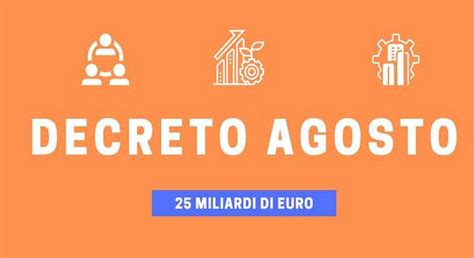 Decreto Agosto Tutte Le Misure Per Il Lavoro Build News