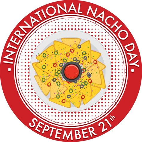 International Nacho Day Poster Design 10518923 Vector Art at Vecteezy