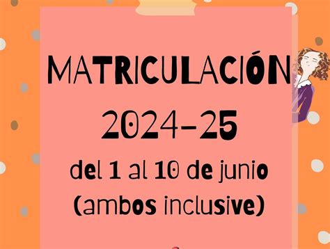 Matriculaci N Curso Del Al De Junio Ceip