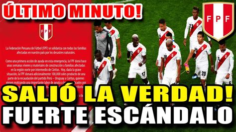 UNA VERGÜENZA SALIÓ A LA LUZ UN GRAN ESCÁNDALO EN LA SELECCIÓN PERUANA