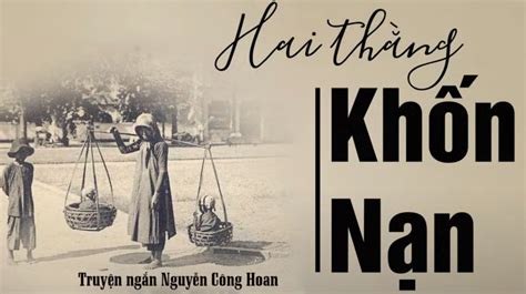 Nghe Đọc Hai thằng khốn nạn Truyện ngắn Nguyễn Công Hoan Free