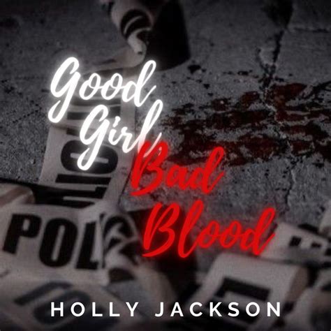 The Words Good Girl Bad Blood Are In Red And White