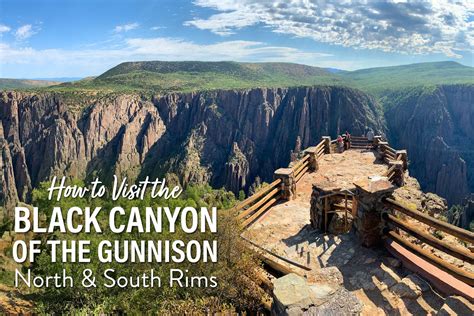 Black Canyon Of The Gunnison National Park Travel Guide Earth Trekkers