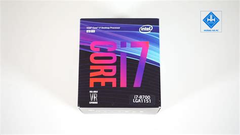 Cpu Intel Core I7 8700 Mức Giá Hiệu Năng Thông Số Kỹ Thuật Chi Tiết