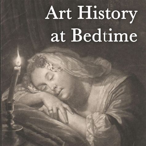 Art History at Bedtime (podcast) - Dr Bendor Grosvenor | Listen Notes