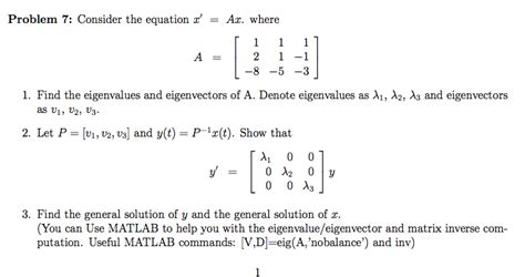 Solved Consider The Equation X Ax Where A Find The