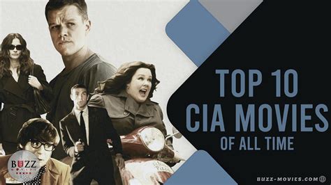 10 #Best_CIA_Movies of All Time - Buzz Movies - Medium