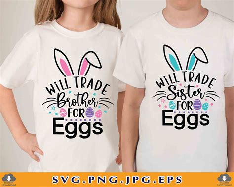 Craft Supplies And Tools Visual Arts Easter Svg Svg Files Will Trade Sister For Eggs Svg