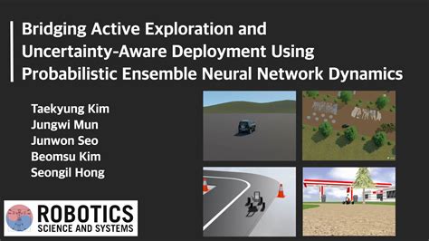 Rss Bridging Active Exploration And Uncertainty Aware Deployment