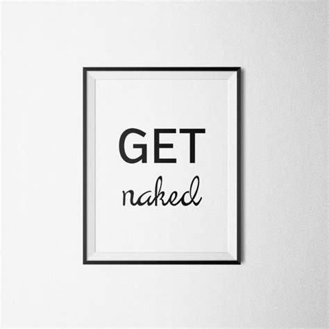 Get Naked Poster Printable Poster Bathroom Art Typography Etsy