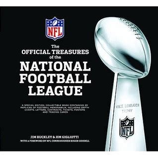 Official Treasures of the National Football League by James Buckley Jr. | Goodreads