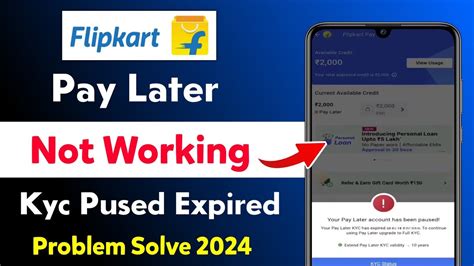 Flipkart Pay Later Account Has Been Paused Problem Solve