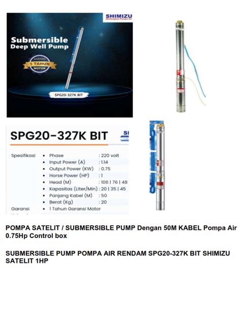 SUBMERSIBLE PUMP POMPA SATELIT AIR RENDAM SPG20 327K BIT SHIMIZU