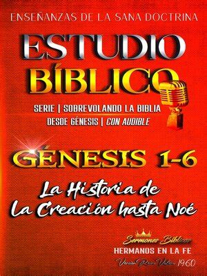 Estudio Bíblico Génesis 1 6 Serie Sobrevolando la Biblia by Seminit