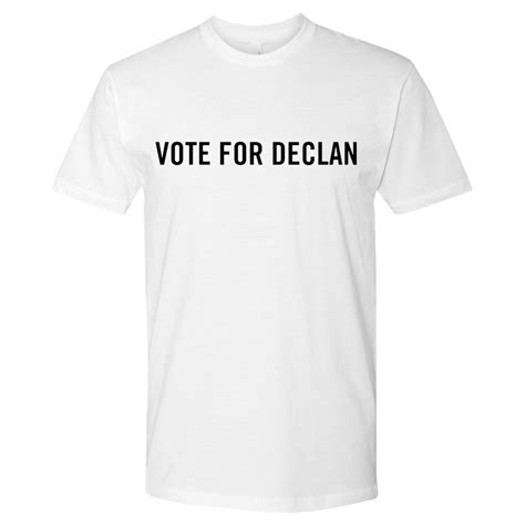 Vote For Declan T Shirt Declan Mckenna Us