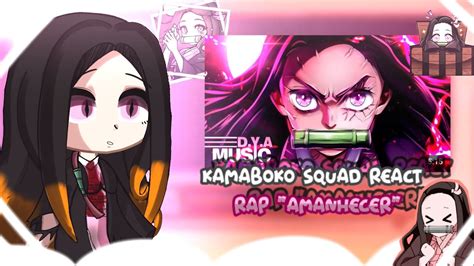 Kamaboko Squad Reagindo Ao Rap Da Nezuko Amanhecer Dyaoficial