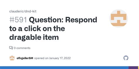 Question Respond To A Click On The Dragable Item Issue 591