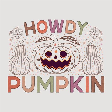 Premium Vector Howdy Pumpkin Fall Svg Sublimation Tshirt Design