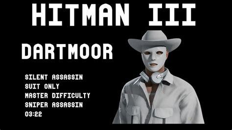 Hitman Dartmoor Silent Assassin Suit Only Master Difficulty