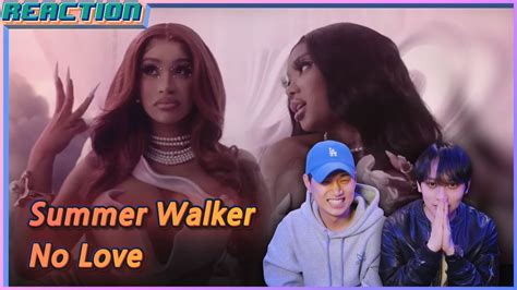 K Pop Artist Reaction Summer Walker SZA Cardi B No Love YouTube