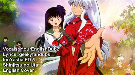 Inuyasha Ed Shinjitsu No Uta English Cover Youtube