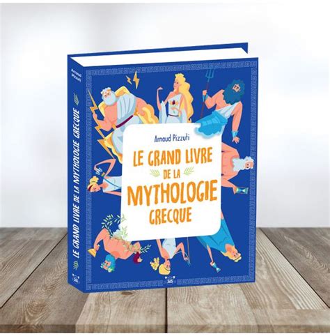 Le Grand Livre De La Mythologie Grecque