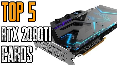 Top 5 Best Rtx 2080 Ti Video Cards 2019 Youtube