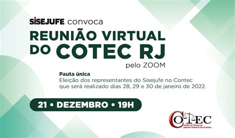 Sisejufe Convoca Para Reuni O Virtual Do Cotec Rj Nesta Ter A Dia