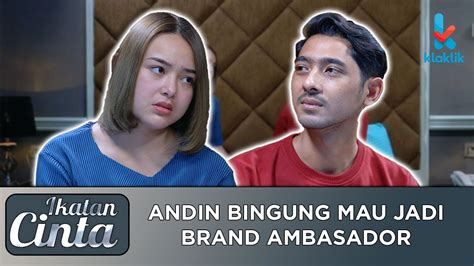 ANDIN PIKIR KERAS Jadi Brand Ambassador Atau Tidak Ya IKATAN