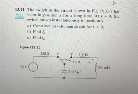 Solved The Switch In The Circuit Shown In Fig P Chegg